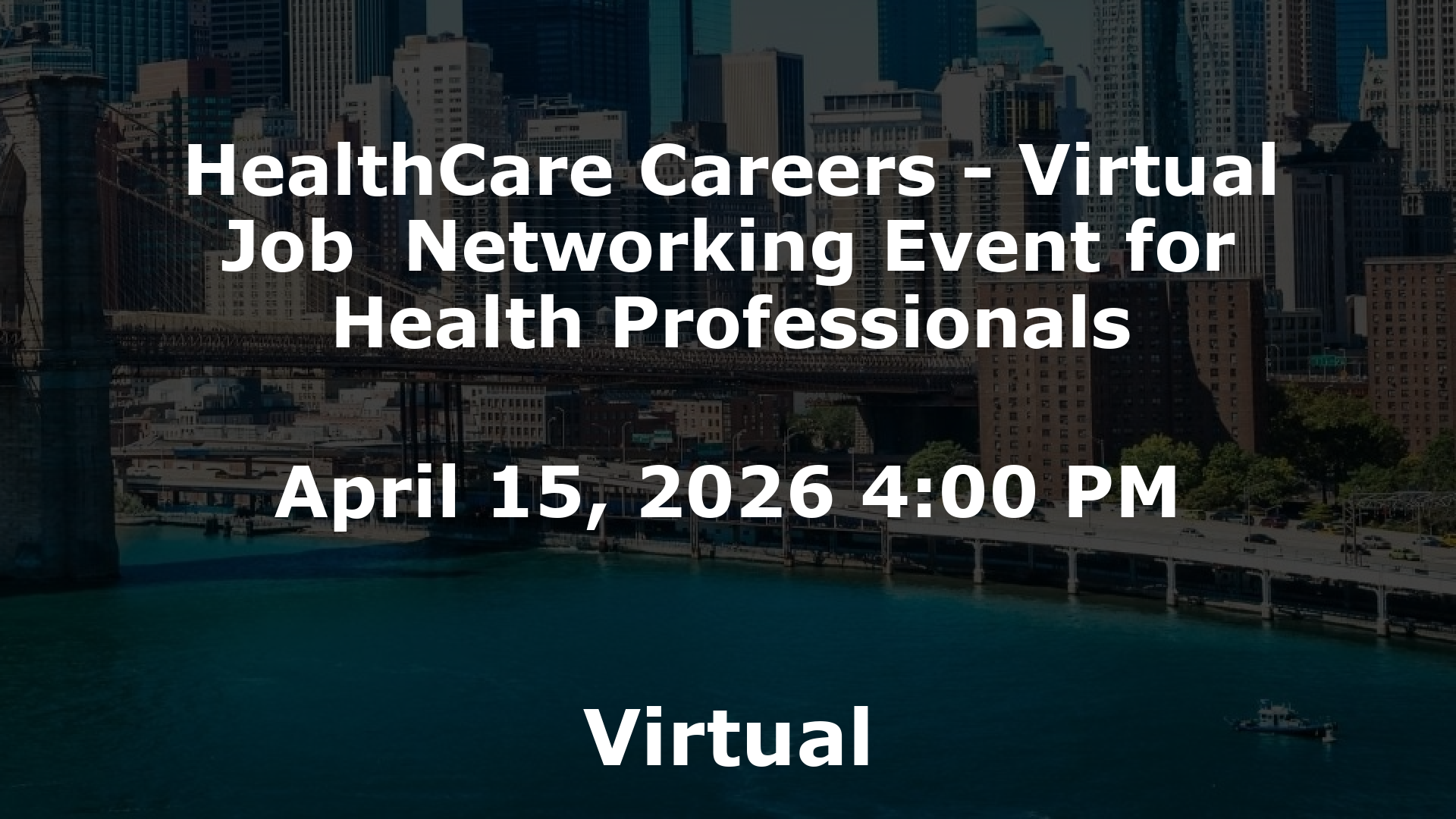 HealthCare Careers - Virtual Job  Networking Event for Health Professionals event image